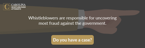 Whistleblowers are responsible for uncovering most fraud against the government.